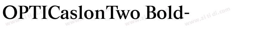 OPTICaslonTwo Bold字体转换